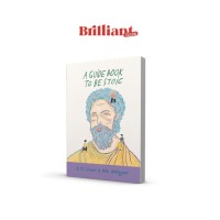 A Guide Book To Be Stoic