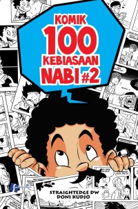 Komik 100 Kebiasaan Nabi Volume 2