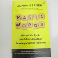 Magic Words : Kata-Kata Ajaib untuk Mendapatkan Semua yang Kita Inginkan