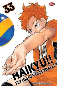 Haikyu!! Fly High Volleyball! : volume 33