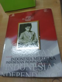 Detik-detik Indonesia Merdeka