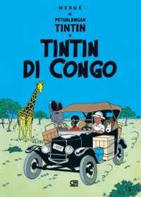 Petualangan Tintin : Tintin Di Congo