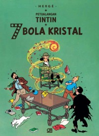 Petualangan Tintin : 7 Bola Kristal