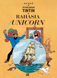 Petualangan Tintin : Rahasia Unicorn