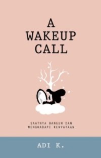 A Wakeup Call