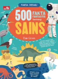 Fakta Detail! 500 Fakta Fantastis tentang Sains