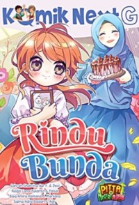 Komik Next G : Rindu Bunda