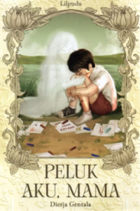 Image of Peluk Aku, Mama