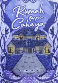 Rumah Tanpa Cahaya
