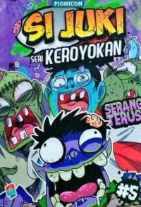 Si Juki : Seri Keroyokan #5