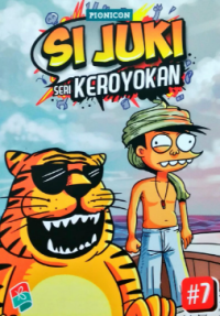Si Juki : Seri Keroyokan #7