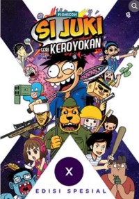 Si Juki Seri Keroyokan X