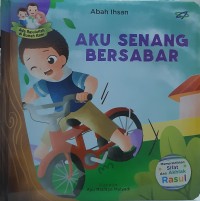 Ada Rasulullah di Rumah Kami : Aku Senang Bersabar