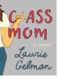 Class Mom