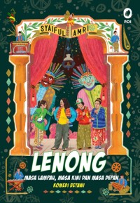 Lenong : masa lampau, masa kini dan masa depan