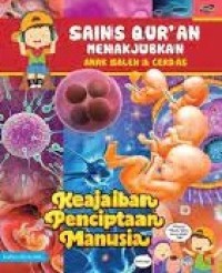 Sains Qur'an Menakjubkan : keajaiban penciptaan manusia