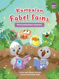 Kumpulan Fabel Sains: Pertumbuhan Hewan