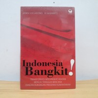 Indonesia Bangkit! Transformasi Masyarakat Rentan Menuju Tangguh Bencana Dengan Dukungan Program Humanitarian