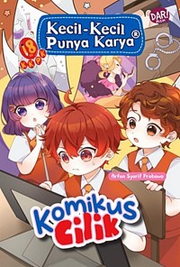 Kecil-Kecil Punya Karya : Komikus Cilik