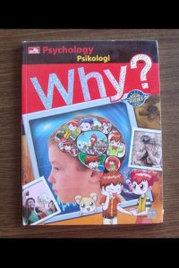 Why? Psychology - Psikologi