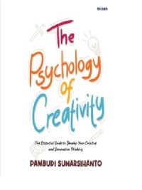 The Psychology of Creativity